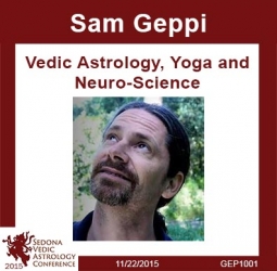 Vedic Astrology, Yoga and Neuro-science