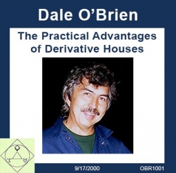 The Practical Advantages of Derivative Houses